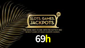 69h